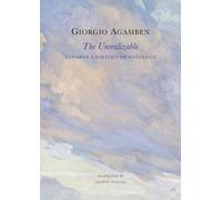 Giorgio Agamben The Unrealizable (Copertina rigida) Italian List