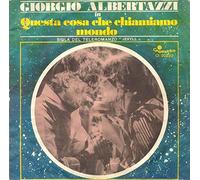 Giorgio Albertazzi - Questa Cosa Che Chiamiamo Mondo - Giorgio Albertazzi - Questa Cosa Che Chiamiamo Mondo