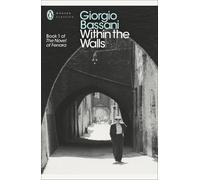 Giorgio Bassani Within the Walls (Tascabile) Penguin Modern Classics