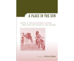 Giorgio Bertellini A Place in the Sun (Tascabile)