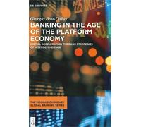 Giorgio Bou-Daher Banking in the Age of the Platform Economy (Copertina rigida)