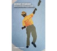 Giorgio Cesarano. Mordete la vita prima che la vita vi morda