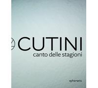 Giorgio Cutini. Canto delle stagioni. Catalogo della mostra (Ancona, 18 lu...