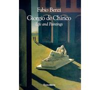 Fabio Benzi Giorgio de Chirico (Copertina rigida)