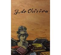 Giorgio De Chirico. Nulla sine tragoedia gloria di C. Crescentini - maschietto