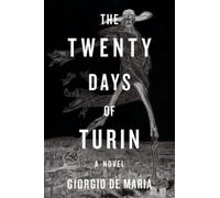 Giorgio De Maria The Twenty Days of Turin (Tascabile)