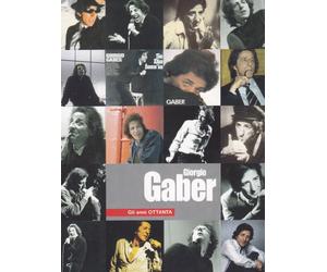Giorgio Gaber - Gli anni ottanta (+libro)