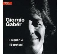 Giorgio Gaber - Il Signor G/i Borghesi - 2 Cd