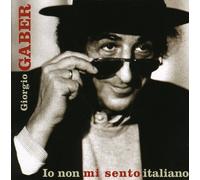 Io Non Mi Sento Italiano - Giorgio Gaber (Audio Cd)