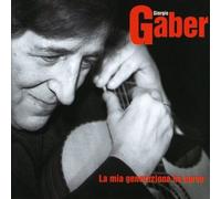 Giorgio Gaber La Mia Generazione Ha Perso (CD)