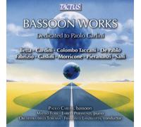 Audio Cd Paolo Carlini - Bassoon Works: Betta, Gaslini, Morricone, Pieranunzi..