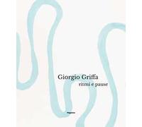 Giorgio Griffa. Ritmi e pause