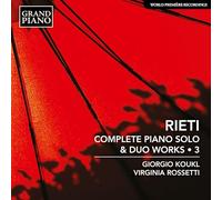 Giorgio Koukl; Virginia Rossetti - Vittorio Rieti: Complete Piano Solo & Duo Works. Vol. 3
