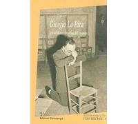 Giorgio La Pira. Un siciliano cittadino del mondo