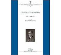 Giorgio Levi Della Vida (Milano, 19 maggio 2008)