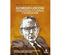 Giorgio Locchi: l'intellettuale, il filosofo, il risvegliatore.- scianca adriano