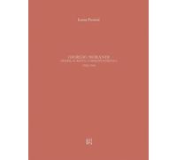 Giorgio Morandi. Opere, scritti, corrispondenza 1952-1963 - [Gli Ori]