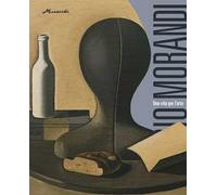 Giorgio Morandi. Una vita per l'arte. Ediz. a colori