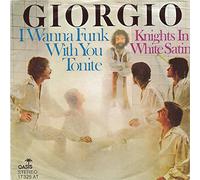 Giorgio Moroder - Giorgio Moroder - I Wanna Funk With You Tonite / Knights In White Satin - Oasis - 17 325 AT