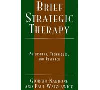 Giorgio Nardone Paul Watzlawick Brief Strategic Therapy (Tascabile)
