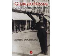 Giorgio Nissim. Una vita al servizio del bene