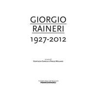 Giorgio Raineri 1927-2012