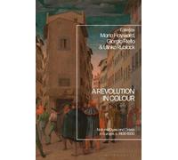 Giorgio Riello A Revolution in Colour (Copertina rigida)