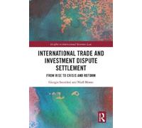 Giorgio Sacerdoti International Trade and Investment Dispute (Copertina rigida)