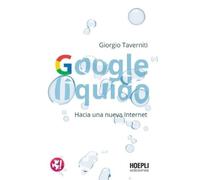 Giorgio Taverniti Google líquido (Tascabile)