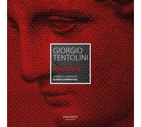 Giorgio Tentolini. Diacronie. Ediz. italiana e inglese