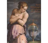 Giorgio Vasari, Michelangelo and the allegory of patience: Italian Language Edition