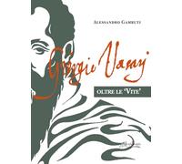 Giorgio Vasari. Oltre le «Vite»
