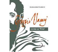 Giorgio Vasari. Oltre le «Vite»