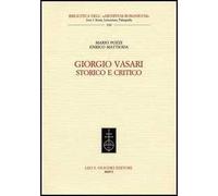 Giorgio Vasari storico e critico