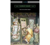 Giorgio Vasari The Lives of the Artists (Tascabile)