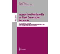 Giorgio Ventre Interactive Multimedia on Next Generation Networks: (Tascabile)