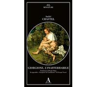 Giorgione, l'inafferrabile