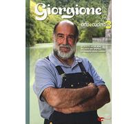 Barchiesi Giorgio – Giorgione. Orto e cucina – Vol. 3
