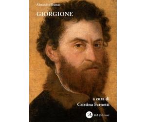 Giorgione [Paperback] [May 21, 2024] Dumas, Alexandre