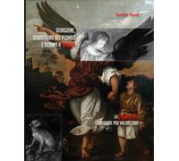 Giorgione, Sebastiano del Piombo e Tiziano a Venezia. La diagnostica: cono...
