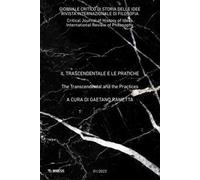 Giornale critico di storia delle idee. Ediz. italiana e inglese (2023). Vol. 1: Il trascendentale e le pratiche
