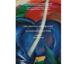 Giornale critico di storia delle idee. Karl Löwith e la storia delle idee (2024) (Vol. 2)