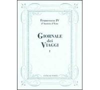 Giornale dei viaggi. Vol. 1