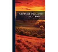 Giornale Del Lloyd Austriaco...