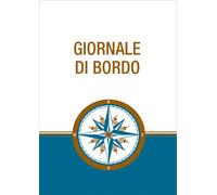 Giornale di bordo - 2026 - Edizioni Il Frangente