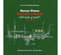Giornale di bordo. Autobiografia per progetti (1966-2016). Ediz. a colori ...