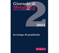 Giornale di metafisica. Ediz. italiana e inglese (2021). Vol. 2 - Nicolaci...