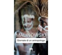 Giornale di un antropologo - Malinowski Bronislaw