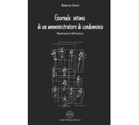 Giornale intimo di un amministratore di condominio