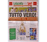 GIORNALE LA GAZZETTA DELLO SPORT CAMPIONE DEL MONDO ITALIA 10 LUGLIO 2006